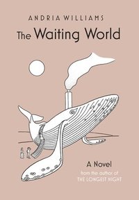 bokomslag The Waiting World