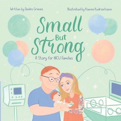 Deidre Grieves - Small But Strong, Häftad