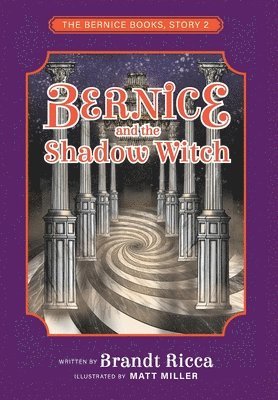 Bernice and the Shadow Witch 1