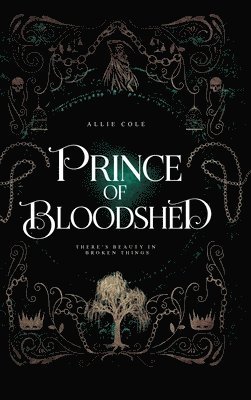 Allie Cole - Prince of Bloodshed, Inbunden