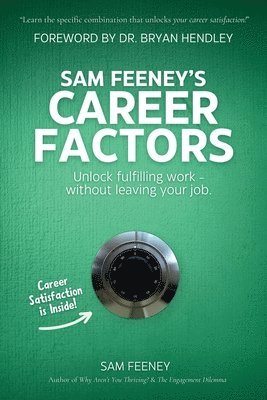 Sam Feeney's Career Factors 1