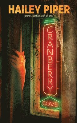 Hailey Piper - Cranberry Cove, Häftad