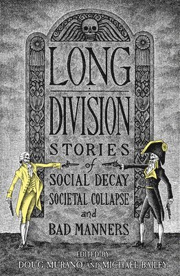Chuck Palahniuk, Doug Murano, Michael Bailey - Long Division, Häftad