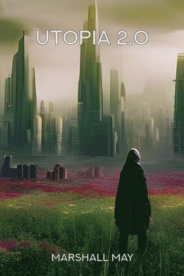 Utopia 2.0