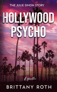 bokomslag Hollywood Psycho
