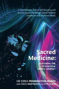 bokomslag Sacred Medicine