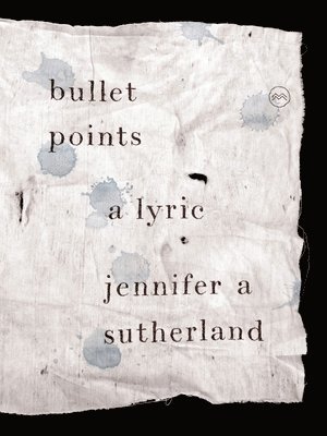 Bullet Points: A Lyric 1