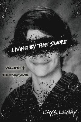 Living by the Sword 1