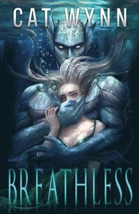 bokomslag Breathlesss: A Fish Monster Romance