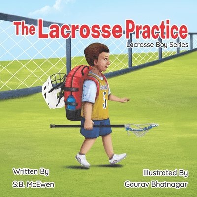 S B McEwen, S. B. McEwen, S.B. McEwen - Lacrosse Practice, Häftad