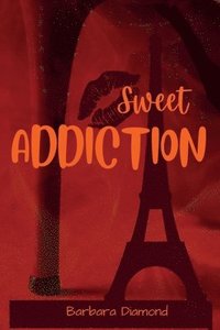 bokomslag Sweet Addiction