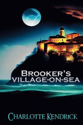 bokomslag Brooker's Village-On-Sea