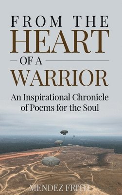 From the Heart of a Warrior 1