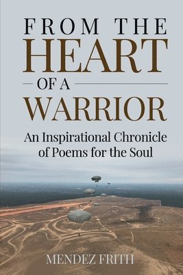 From the Heart of a Warrior 1