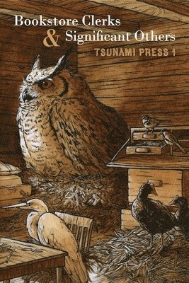 Bookstore Clerks & Significant Others: Tsunami Press 1 1