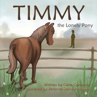 bokomslag Timmy the Lonely Pony