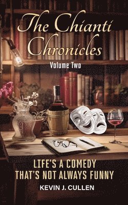 The Chianti Chronicles 1