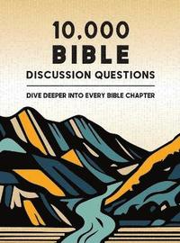 bokomslag 10,000 Bible Discussion Questions