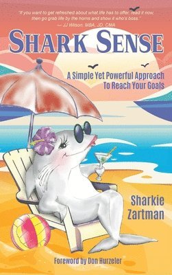 Sharkie Zartman - Shark Sense, Inbunden