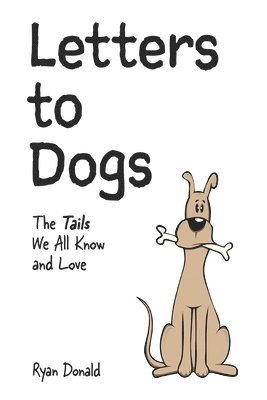 Letters to Dogs 1
