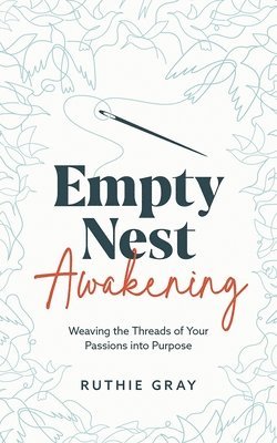 bokomslag Empty Nest Awakening