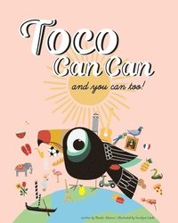 bokomslag Toco Can Can: and you can too!: and you can too! Paperback