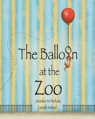 The Balloon at the Zoo 1