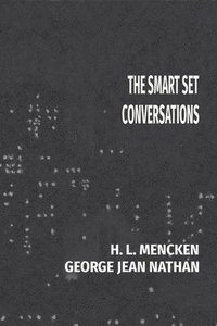bokomslag The Smart Set Conversations