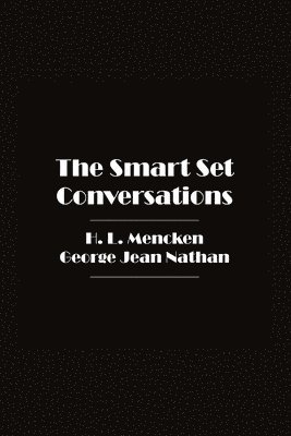 bokomslag The Smart Set Conversations