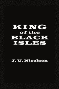 bokomslag King of the Black Isles