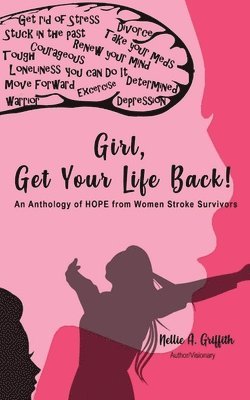 Nellie Griffith - Girl, Get Your Life Back, Häftad