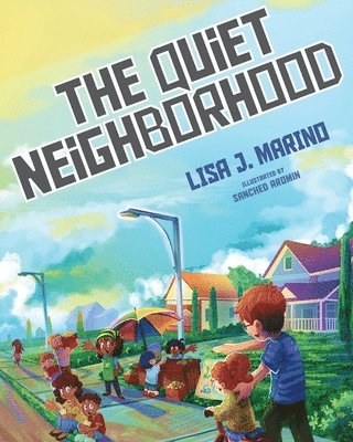 Lisa J Marino, Lisa J. Marino - Quiet Neighborhood, Häftad