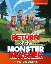 bokomslag Return of the Monster Masher / Five Cousins