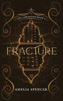Amelia Spencer - Fracture, Häftad. Tillgänglighet: Lägg i varukorg