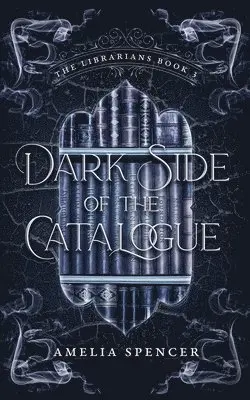 Amelia Spencer - Dark Side of the Catalogue, Häftad. Tillgänglighet: Lägg i varukorg