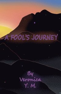 bokomslag A Fool's Journey