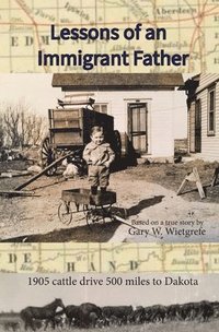 bokomslag Lessons of an Immigrant Father