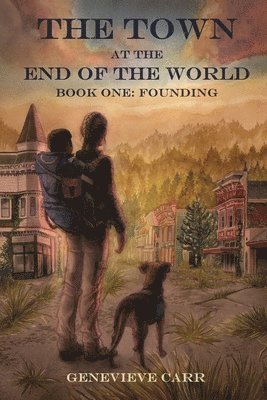 Genevieve Carr - Town at the End of the World, Häftad