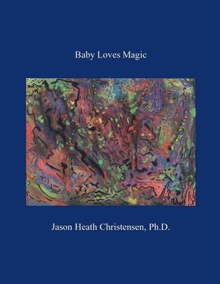 Baby Loves Magic 1