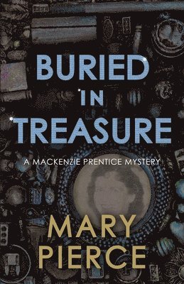 Mary Pierce - Buried in Treasure, Häftad