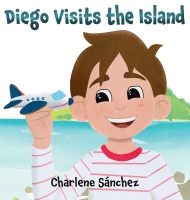 bokomslag Diego Visits the Island