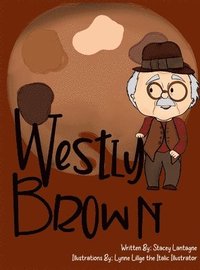 bokomslag Westly Brown