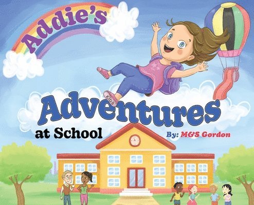 Addie's Adventures at School 1