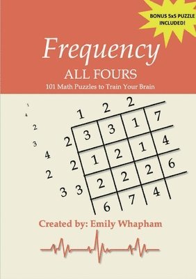 Emily Whapham - Frequency All Fours: 101 Math Puzzles to Train Your Brain, Häftad
