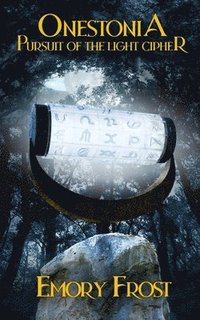 bokomslag Onestonia Pursuit of the Light Cipher