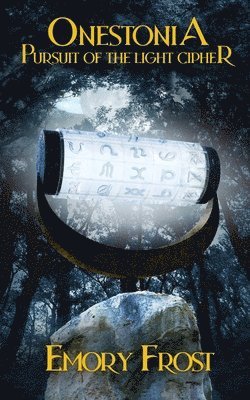 bokomslag Onestonia Pursuit of the Light Cipher