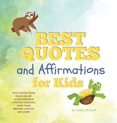 Best Quotes and Affirmations for Kids 1