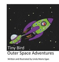 bokomslag Tiny Bird Outer Space Adventures