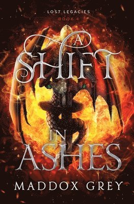 A Shift in Ashes 1