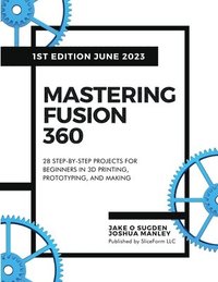 bokomslag Mastering Fusion 360